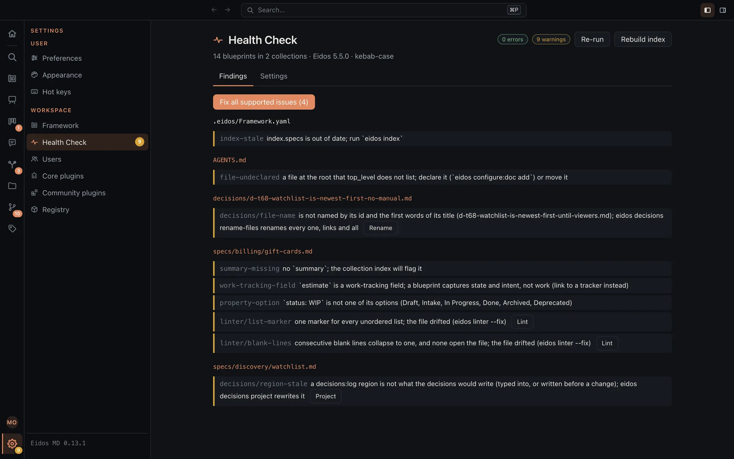 The Health Check with 0 errors and 9 warnings and a Fix all supported issues (4) button. Findings are grouped by file: a stale index, an undeclared file, a decision file to rename, a status value that is not one of its options, a work-tracking field, two linter drifts with a Lint button each, and a decisions region to project.