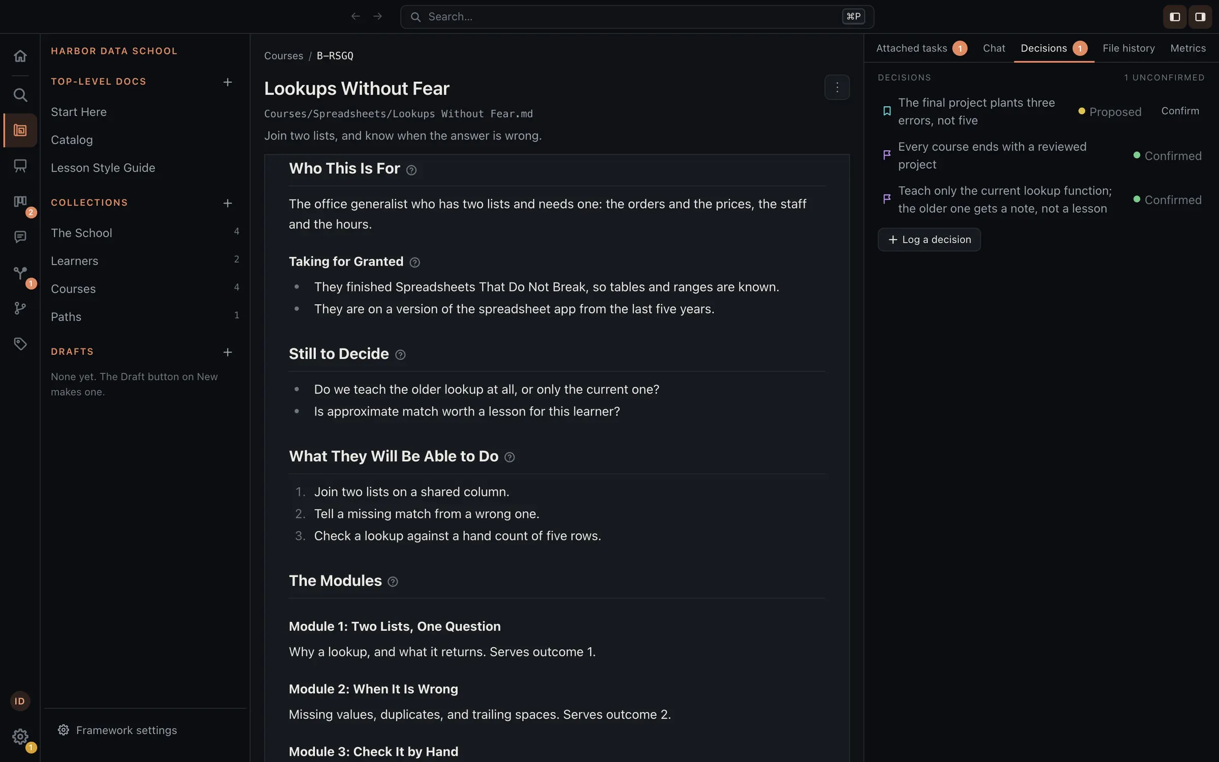 A course page for a fictional online school: who it is for, what is still to decide, three numbered outcomes, and modules that each name the outcome they serve, with the decisions made about the course listed beside it, one waiting to be confirmed.