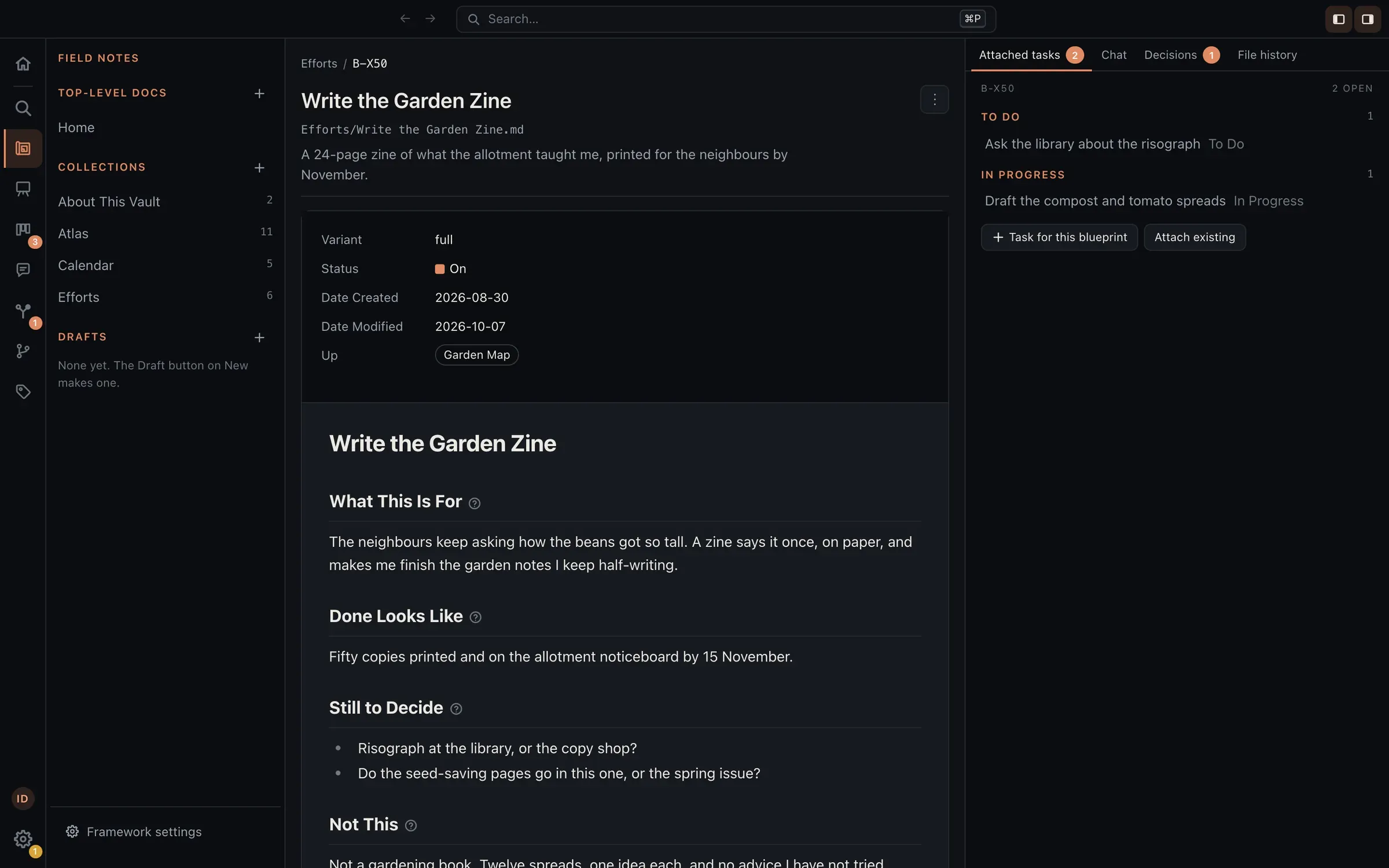 An Obsidian vault in the ACE shape open in Eidos: the effort Write the Garden Zine, with its heat set to On, the map it sits under, what done looks like, and what is still to decide, and the two tasks serving it in the panel beside it.